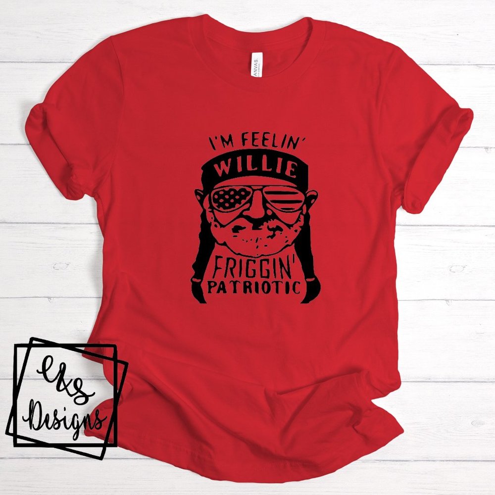 I'm Feeling Willie Fricken Patriotic Bella Canvas Unisex Tee red